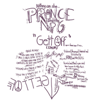 PRINCE & THE NEW POWER GENERATION  - GETT OFF (DAMN NEAR 10 MINUTES  ( LIMITED RSD 12  SINGLE) 