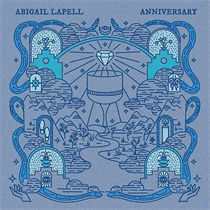 Lapell, Abigail - Anniversary (AQUA BLUE VINYL) (Vinyl)