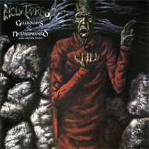 Holy Terror - Guardians Of The Netherworld (Vinyl)
