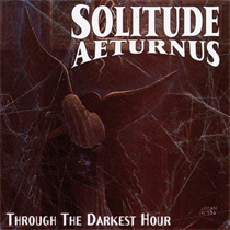 Solitude Aeturnus - Through The Darkest Hour (Vinyl)