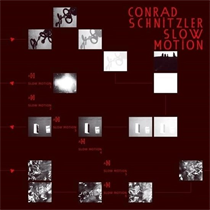 Schnitzler, Conrad - Slow Motion (Vinyl)