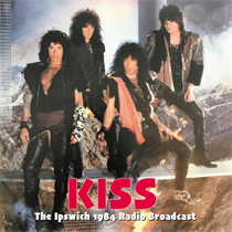 Kiss - The Ipswich, 1984 Radio Broadcast (CD)