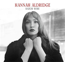Aldridge, Hannah - Razor Wire [Deluxe] (CD)