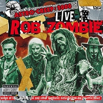 Rob Zombie: Astro-Creep - 2000 Live Songs Of Love, Destruction And Other Synthetic Delusions Of The Electric Head (Vinyl)