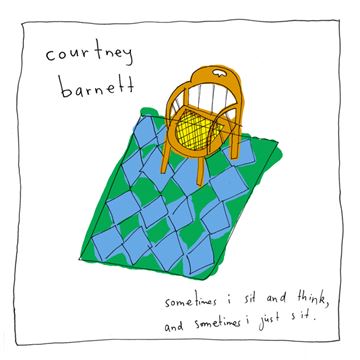 Barnett, Courtney: Sometimes I Sit And Think And Sometimes I Just Sit