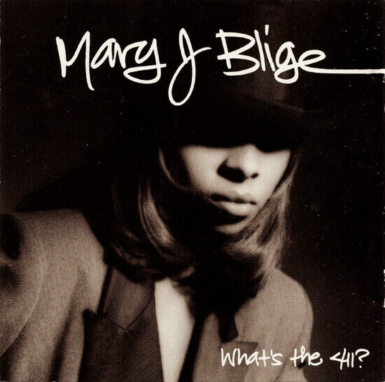 Blige, Mary J. - What\'s the 411 ?
