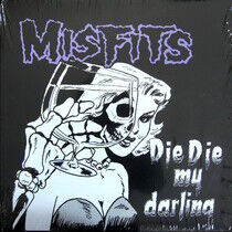 Misfits - Die Die My Darling