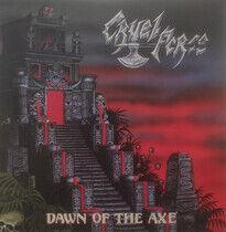 Cruel Force - Dawn of the Axe