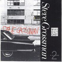 Grossman, Steve - Way Out East Vol.2