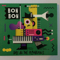 Dai & the Ramblers - Bon Bon