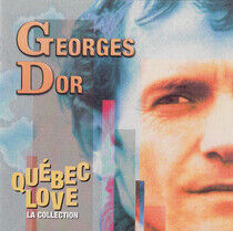Dor, Georges - Quebec Love