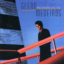 Medeiros, Glen - Nothing's Gonna Change...