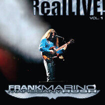 Marino, Frank & Mahogany Rush - Reallive! Vol. 1