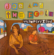 Joe & the Feels - Unsupervised