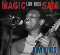 Magic Sam - Raw Blues Live: Magic..