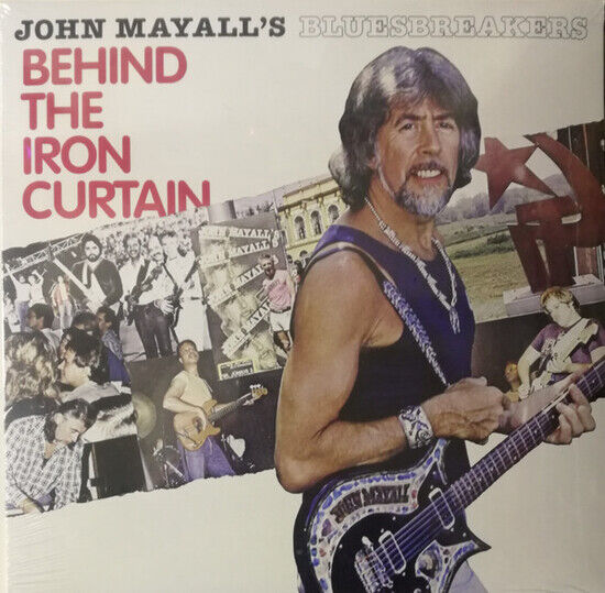 John Mayall\'s Bluesbreake - Behind the Iron Curtain