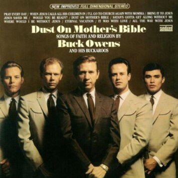 Owens, Buck & Buckaroos - Dust On Mother\'s Bible