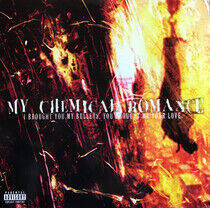 My Chemical Romance - I Brought You.. -Reissue-