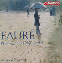 Faure, G. - Piano Quintets Nos.1 & 2