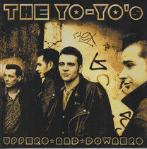 Yo-Yo's - Uppers & Downers