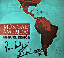 Zenon, Miguel - Musica De Las Americas
