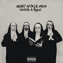 Heart Attack Man - Thoughtz & Prayerz