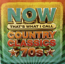V/A - Now Country Classics 70s