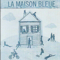 Forestier, Maxime Le - La Maison Bleue
