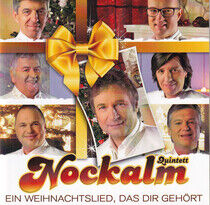 Nockalm Quintett - Ein Weihnachtslied, Das..