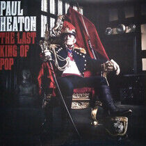 Heaton, Paul - Last King of Pop