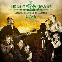 Kelly, Angelo & Family - Irish Heart -Live