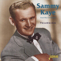 Kaye, Sammy - Yearning