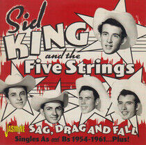 King, Sid & Five Strings - Sag, Drag and Fall
