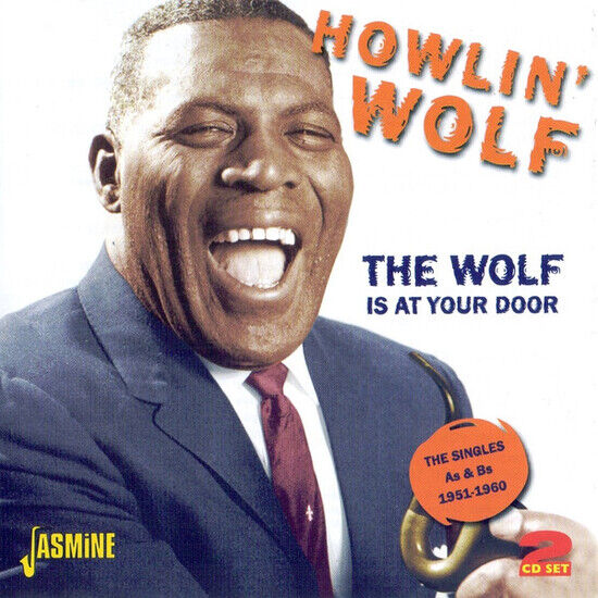 Howlin\' Wolf - The Wolf is At Your..