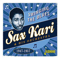 Kari, Sax & His Orchestra - Swinging the Blues..
