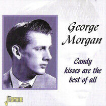 Morgan, George - Candy Kisses Are Best of