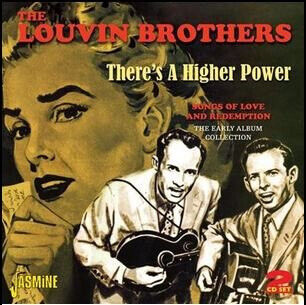 Louvin Brothers - There\'s a Higher Power