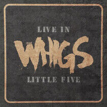 Whigs - Live In.. -Download-