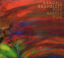 Bramblett, Randall - Pine Needle Fire