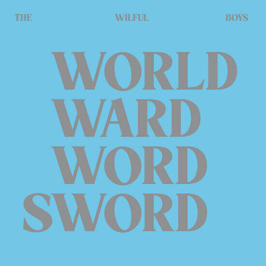 Wilful Boys - Orld Ward Word Sword