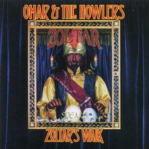 Omar & the Howlers - Zoltar's Talk