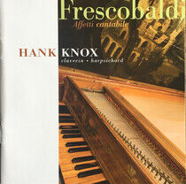 Knox, Hank - Frescobaldi: Affetti..