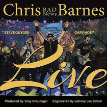 Barnes, Chris -Bad News- - Live -Live-