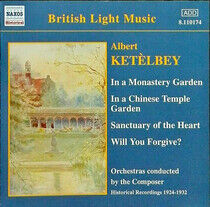 Ketelbey, A. - Orchestral Works
