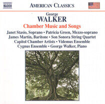 Walker, G. - Chamber Music and Songs