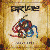 Bride - Snake Eyes