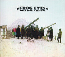 Frog Eyes - Paul's Tomb: a Triumph