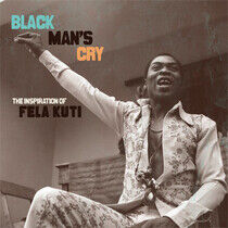 Kuti, Fela.=Trib= - Black Man's Cry:the..