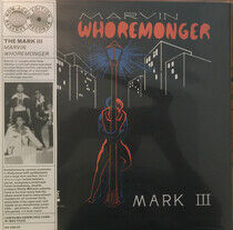 Mark Iii - Marvin Whoremonger -Ltd-