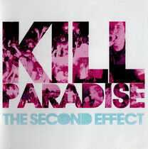 Kill Paradise - Second Effect